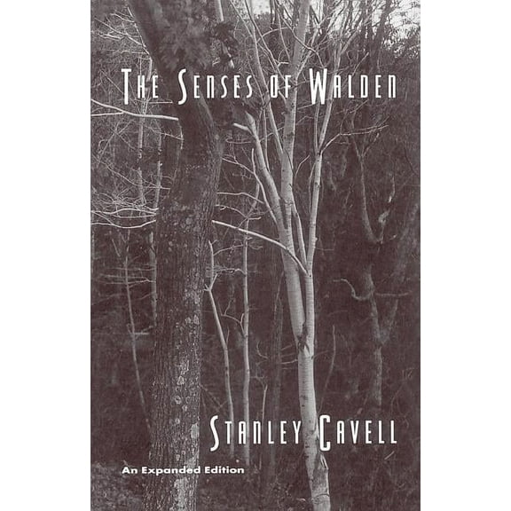 The Senses of Walden : An Expanded Edition (Paperback)