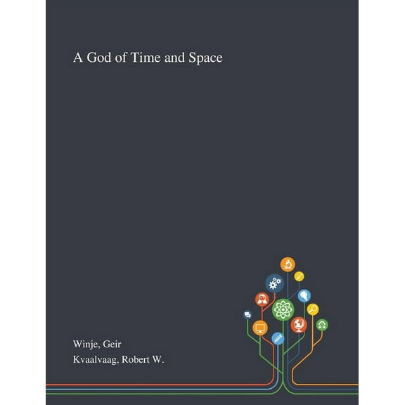 A God of Time and Space