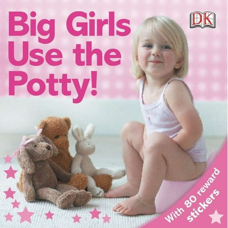 Big Girls Use the Potty (Board Book)