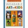 thumbnail image 1 of Pre-Owned Wearable Art for Kids (Paperback) 0785302859 9780785302858, 1 of 1