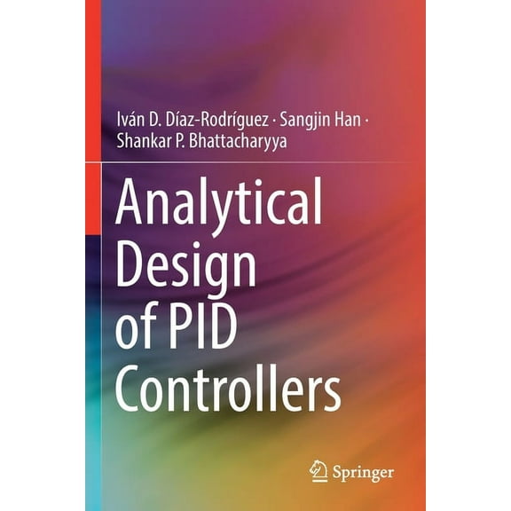 Analytical Design of Pid Controllers, (Paperback)