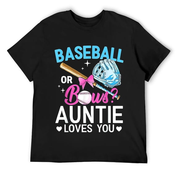 Mens Baseball Or Bows Auntie Loves You Gender Reveal Pink or Blue T-Shirt Black