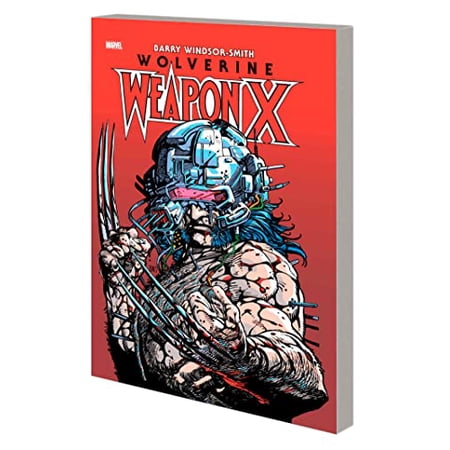 WOLVERINE: WEAPON X DELUXE EDITION (Paperback)