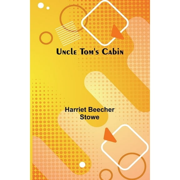 Uncle Tom's Cabin, (Paperback)