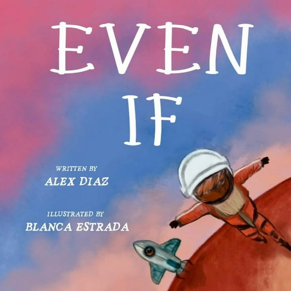 Even If, (Paperback)