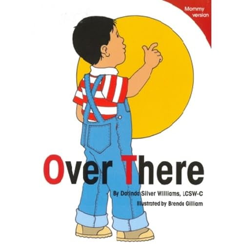 Pre-Owned Over There - Mommy Version, 9781934019078, 1934019070, Paperback,