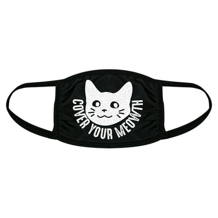 Cover Your Meow Face Mask Funny Crazy Cat Lady Graphic Novelty Nose And Mouth Covering