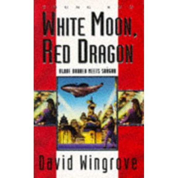 Pre-Owned Chung Kuo: White Moon, Red Dragon Bk. 6 (Chung Kuo) (Paperback) 0340639717 9780340639719