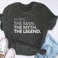 thumbnail image 6 of EcoLoom Pops The Man The Myth The Legend Father's Day Grandpa Short Sleeve Unisex T Shirt, 6 of 6