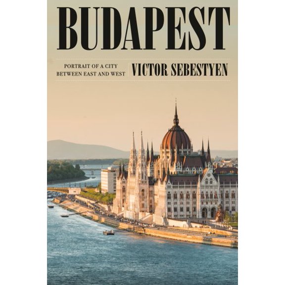 Pre-Owned Budapest: Portrait of a City Between East and West Hardcover