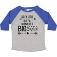 thumbnail image 3 of Inktastic So I'm Little, but I'm Gonna Be a Big Cousin Boys or Girls Toddler T-Shirt, 3 of 5