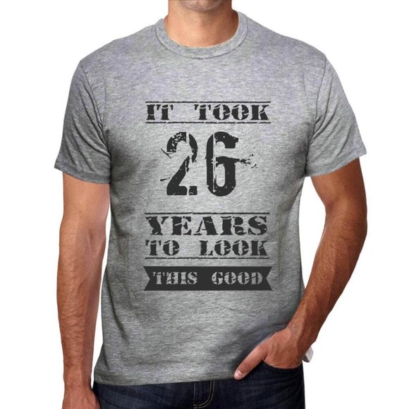 Men's Graphic T-Shirt It Took 26 Years To Look This Good 26th Birthday Anniversary 26 Year Old Gift 1998 Vintage Eco-Friendly Short Sleeve Novelty Tee