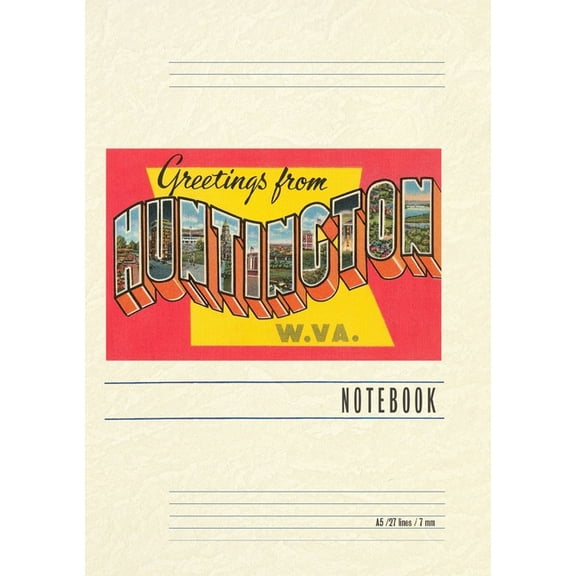 Vintage Lined Notebook Greetings from Huntington, West Virginia, (Paperback)