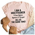 thumbnail image 3 of Xuyuer Funny Badass Womens T Shirts Cool Sarcastic Graphic Tees for Ladies with Sass Women I Am A Multitasker Letter Shirt Pullover Short Sleeve Tops Tee, 3 of 4