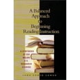 thumbnail image 1 of Pre-Owned A Balanced Approach to Beginning Reading Instruction: A Synthesis of Six Major U.S. Research Studies (Paperback) 087207515X 9780872075153, 1 of 1
