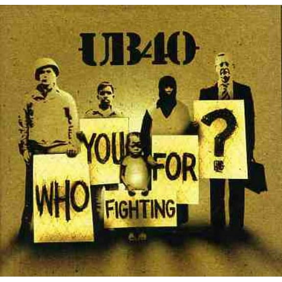 Ub40 - Who You Fighting For? - Music & Performance - CD