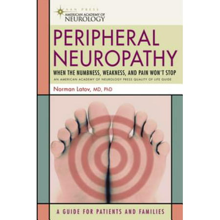 Peripheral Neuropathy - eBook (Best Medication For Peripheral Neuropathy)