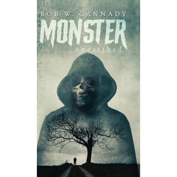 Monster: unearthed, (Hardcover)
