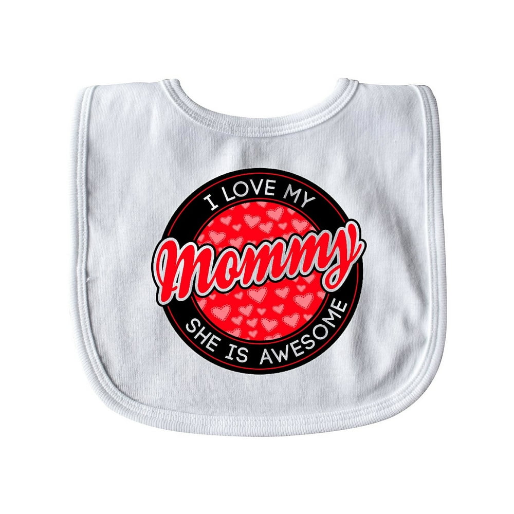I love my Mommy Baby Bib