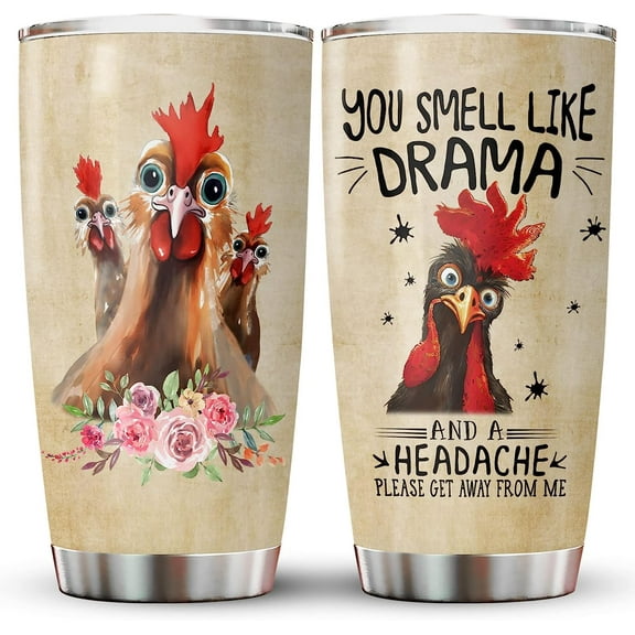 Crazy Chicken Lady Tumbler, 20 oz Stainless Steel Tumbler with Lid, You Smell Like Drama and Headache Travel Mug, Birthday Gifts for Chicken Lovers
