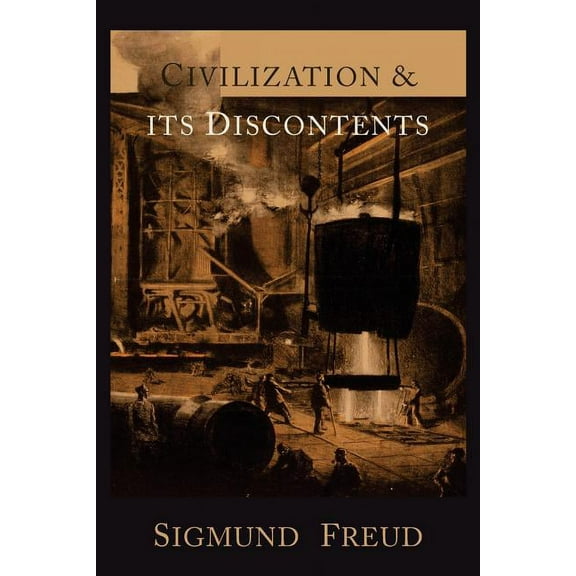 Civilization and Its Discontents, (Paperback)