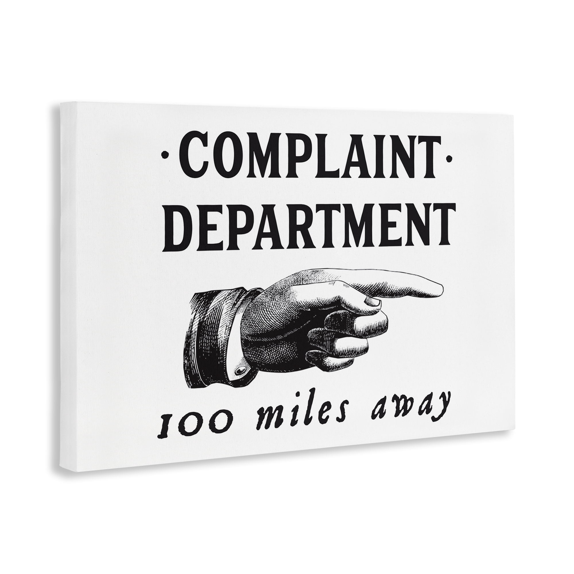 Stupell Industries Complaint Department Pointing Typography Painting Gallery Wrapped Canvas Art Print Wall Art, 24 x 16