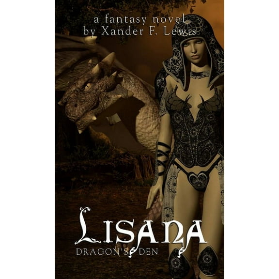 Lisana: Dragon's den (Paperback)