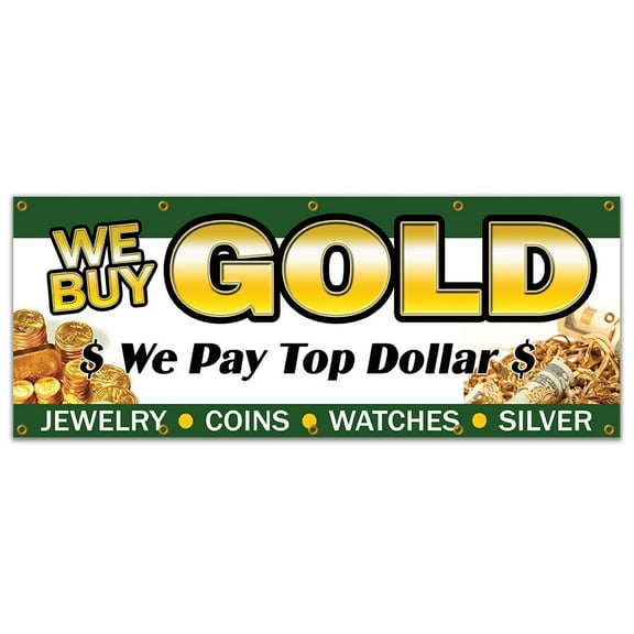 48"x120" WE BUY GOLD 1 BANNER SIGN pawn shop coins jewelry