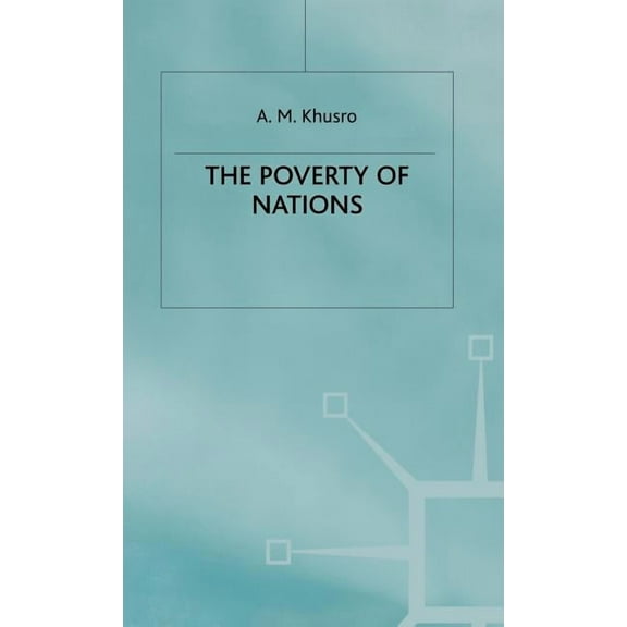 The Poverty of Nations, (Hardcover)