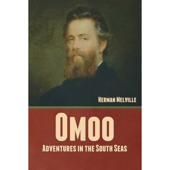 Omoo: Adventures in the South Seas (Paperback)