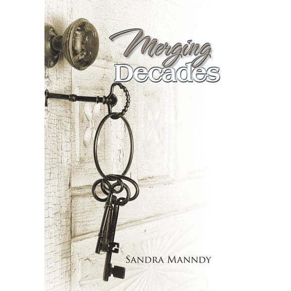 Merging Decades (Hardcover)