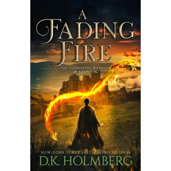 A Fading Fire (Paperback) by D K Holmberg