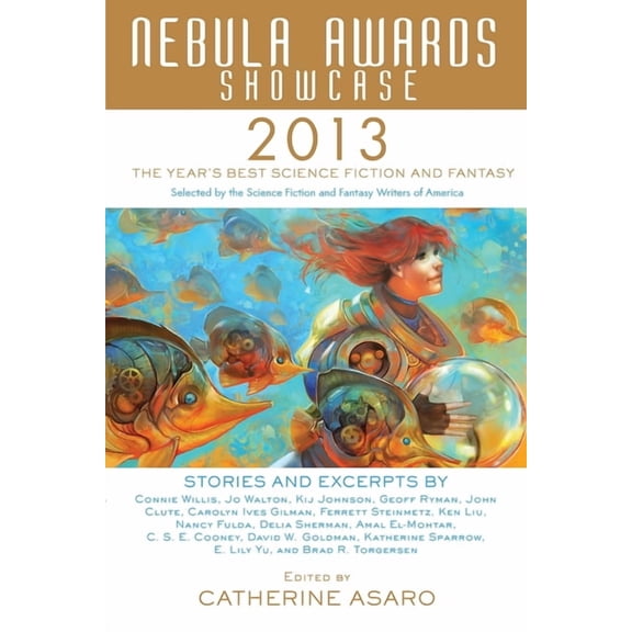 Nebula Awards Showcase (Paperback) Nebula Awards Showcase 2013, (Paperback)