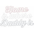 thumbnail image 3 of CafePress - Home Is Where Daddy Is Dark T Shirt - Men's Classic Cotton T-Shirts, 3 of 3