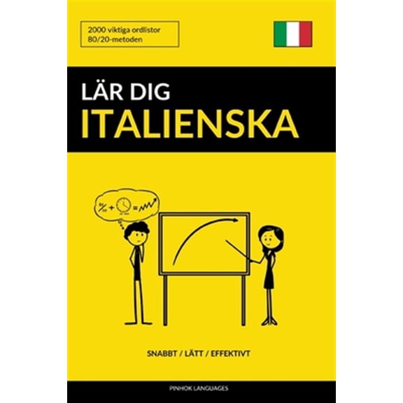 Pre-Owned Lar Dig Italienska - Snabbt / Latt / Effektivt: 2000 Viktiga Ordlistor