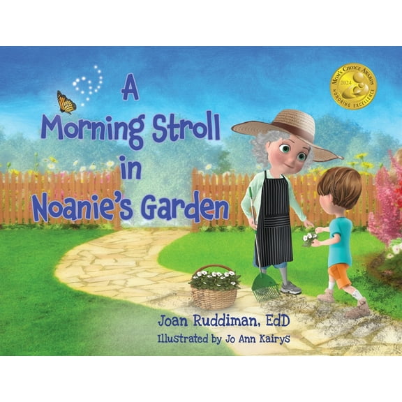 A Morning Stroll in Noanie's Garden, (Paperback)