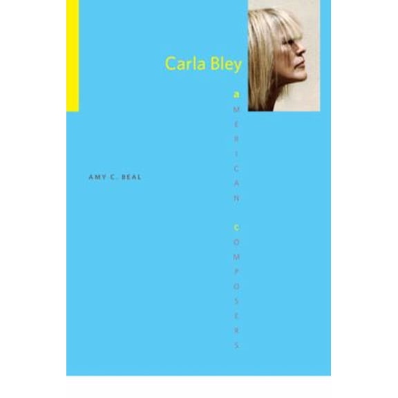 Pre-Owned Carla Bley (Paperback) 9780252078187