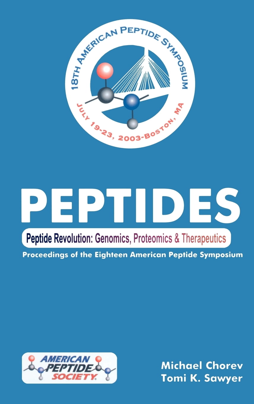 American Peptide Symposia Peptide Revolution Genomics, Proteomics