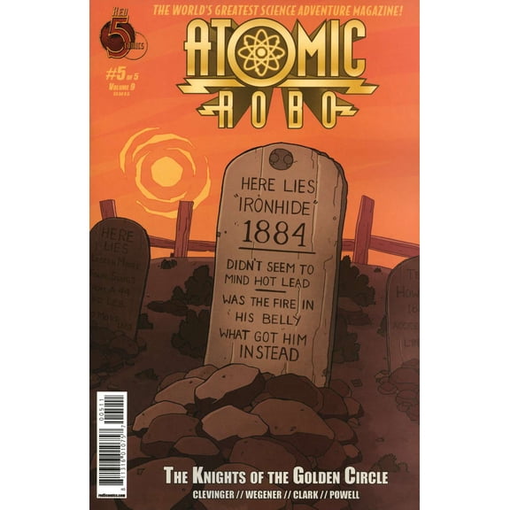Atomic Robo and the Knights of the Golden Circle #5 VF ; Red 5 Comic Book