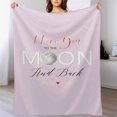 thumbnail image 1 of Love You To The Moon Custom Valentines Day Blanket, 1 of 6