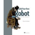 thumbnail image 1 of Pre-Owned Build Your Own Robot: Using Python, Crickit, and Raspberry Pi (Paperback) 1633438457 9781633438453, 1 of 2