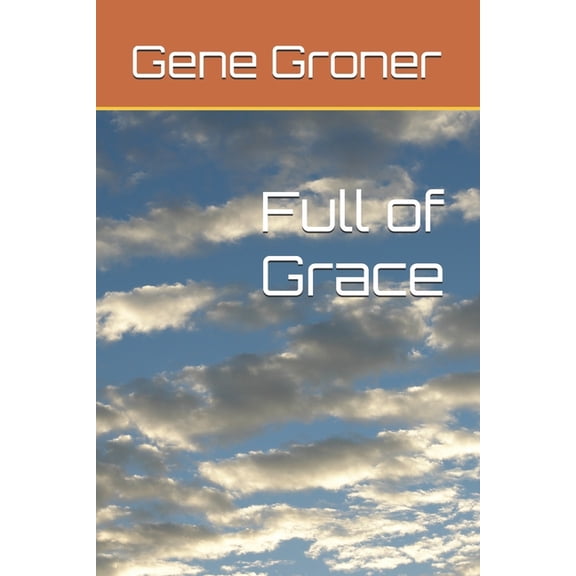 Women in the Bible Full of Grace, Book 3, (Paperback)
