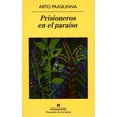 thumbnail image 1 of PRISIONEROS EN EL PARAISO ANAGRAMA ARTO PAASILINNA, 1 of 2