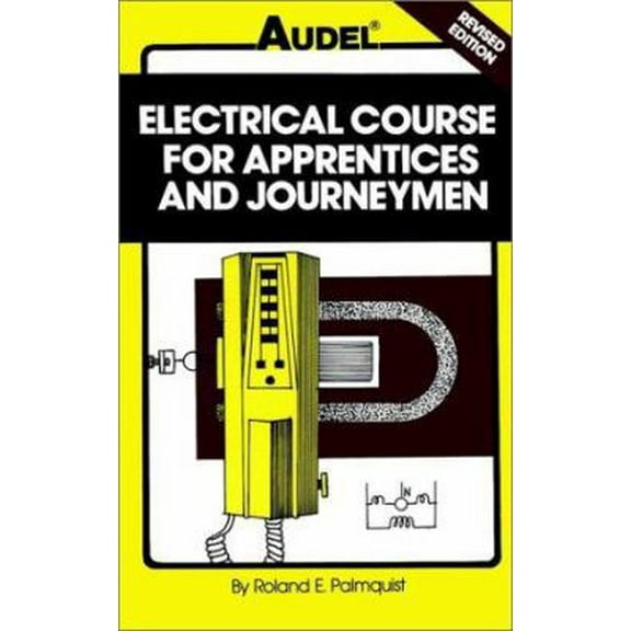 Pre-Owned Electrical Course for Apprentices and Journeymen (Hardcover) 0025945505 9780025945500