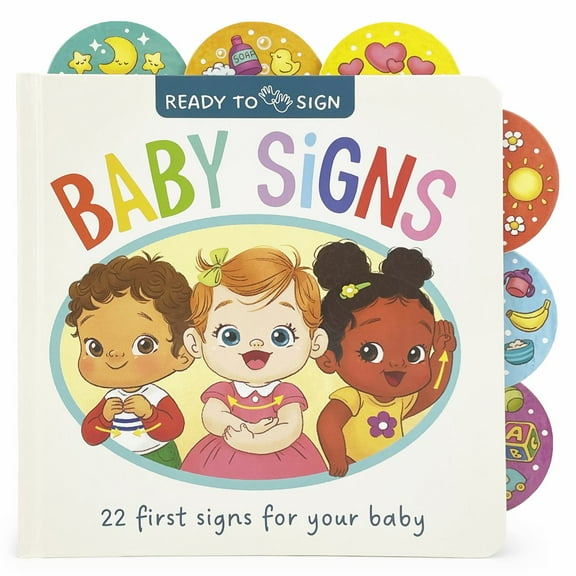 Ready to Sign: Baby Signs (Board Book)