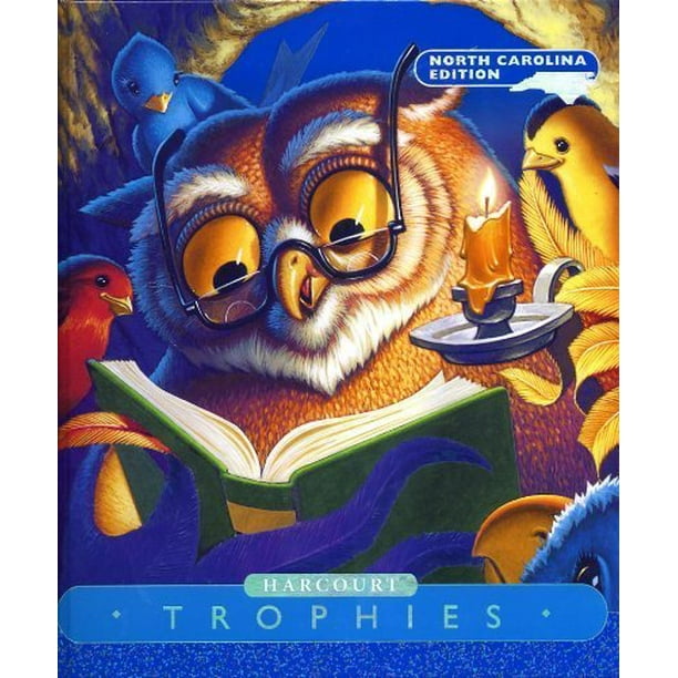 Harcourt School Publishers Trophies North Carolina Student Edition