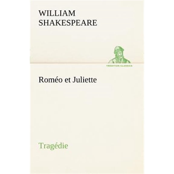 Pre-Owned Romo et Juliette Tragdie (Paperback)