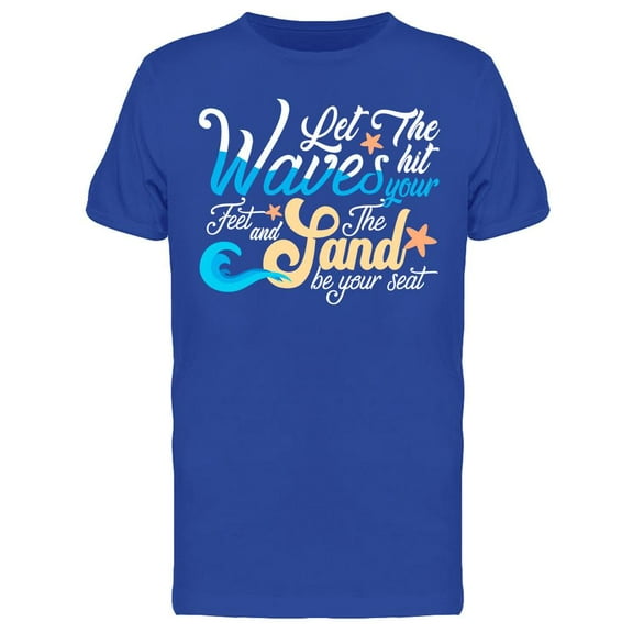 Beach Quote Slogan T-Shirt Men -Image by Shutterstock, Male Large