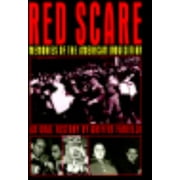 Red Scare: Memories of the American Inquisition : An Oral History [Hardcover - Used]