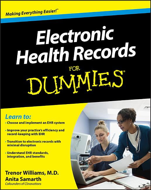 For Dummies Electronic Health Records for Dummies (Paperback